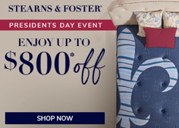 Stearns & Foster save up to $800